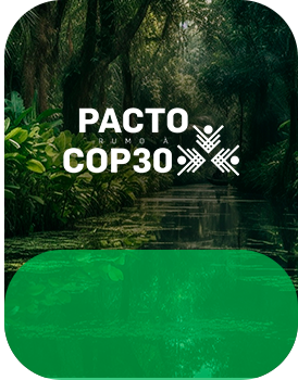 Lançamento do Programa Pacto Rumo à COP30
